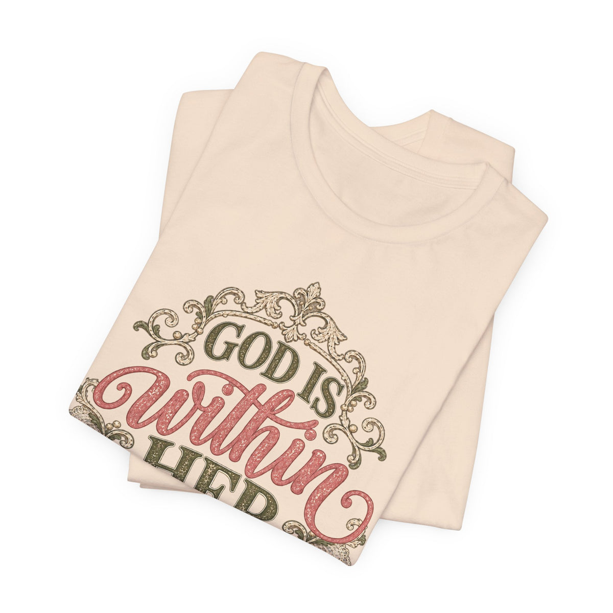 God Is Within Her Inspirational Christian T shirt