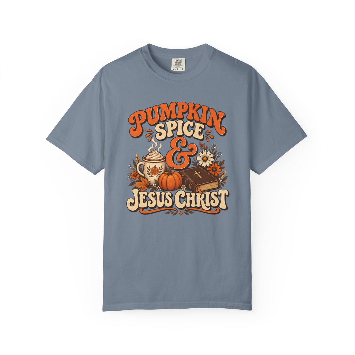Pumpkin Spice & Jesus Christ T-Shirt