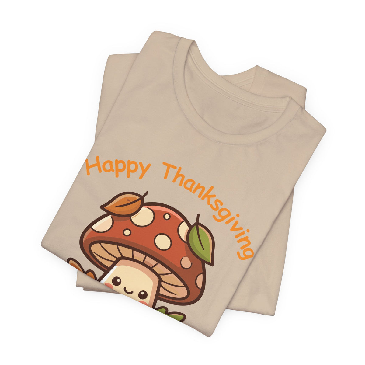 Happy Thanksgiving Cute Mushroom T-Shirt