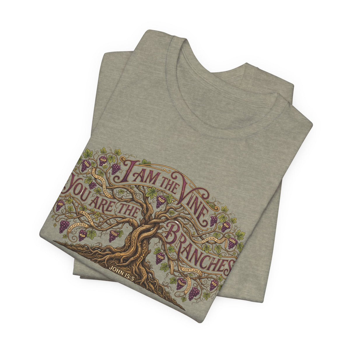 I Am the Vine You Are the Branches T-Shirt — Christian Tree of Life Faith Tee
