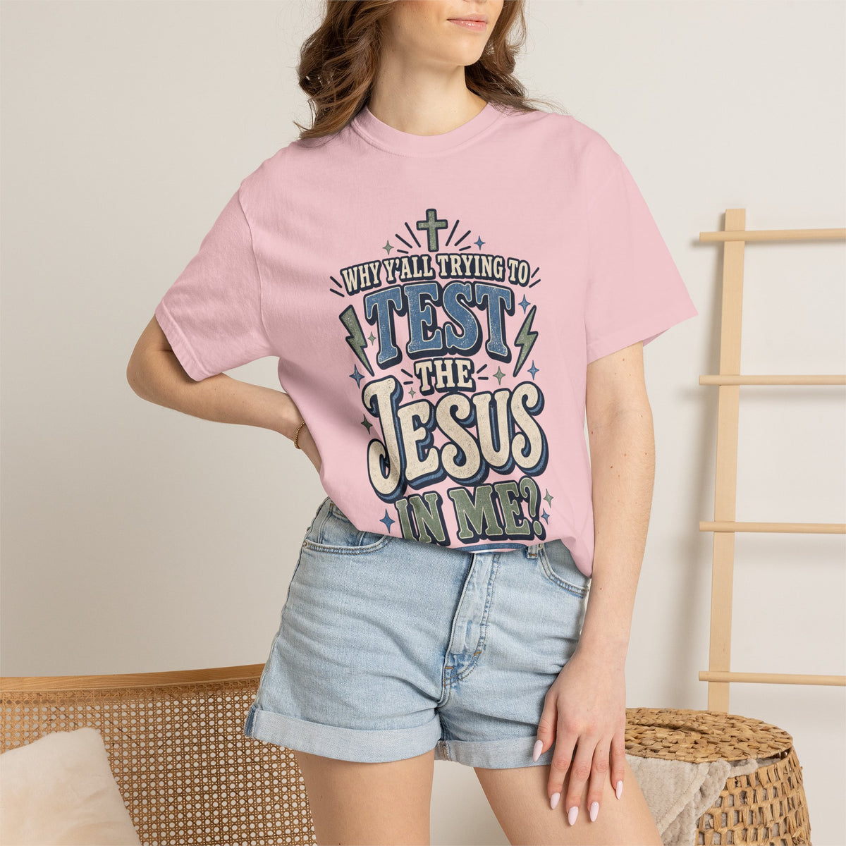 Why yall testing the Jesus in me T-shirt