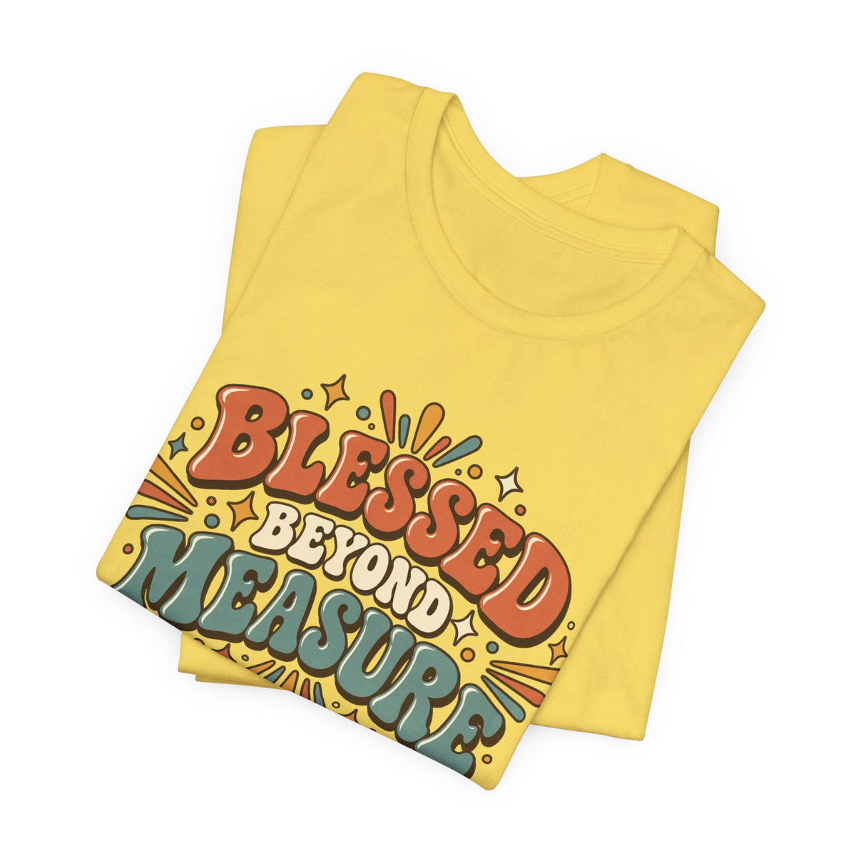 Blessed Beyond Measure  — Retro Faith Graphic T-Shirt