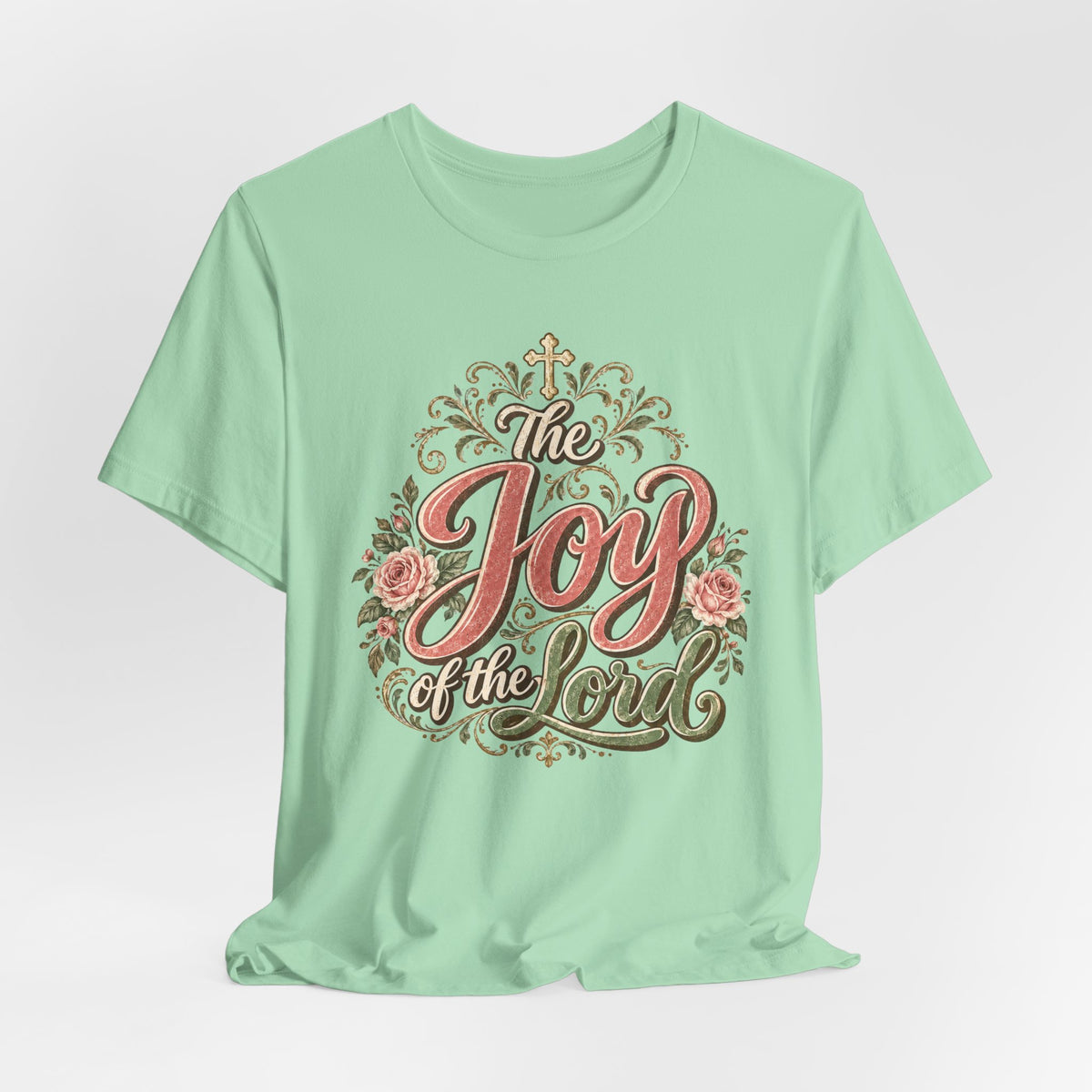 Joy of the Lord T-Shirt