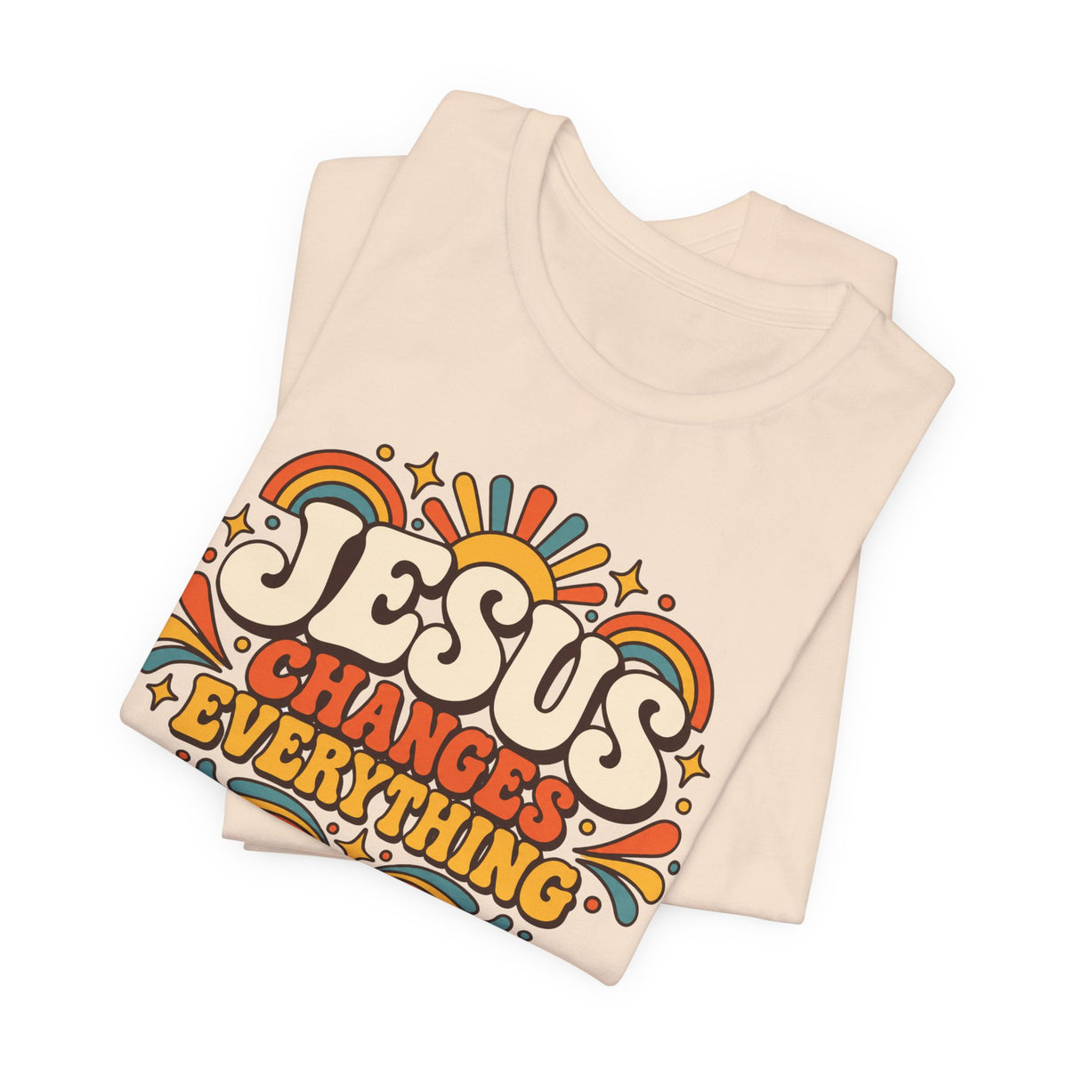 "Jesus Changes Everything" Retro Faith T shirt