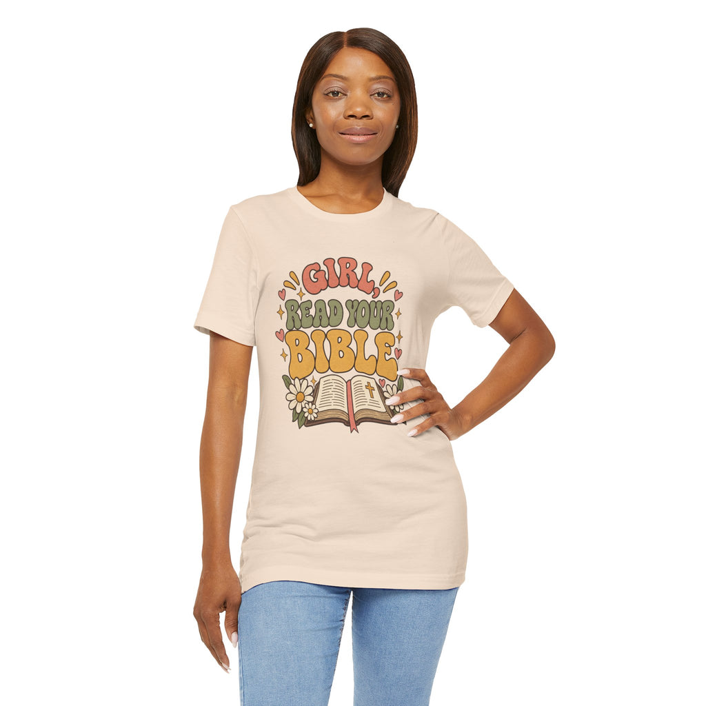 Girl Read Your Bible — Retro Floral Christian Graphic T-Shirt for Women