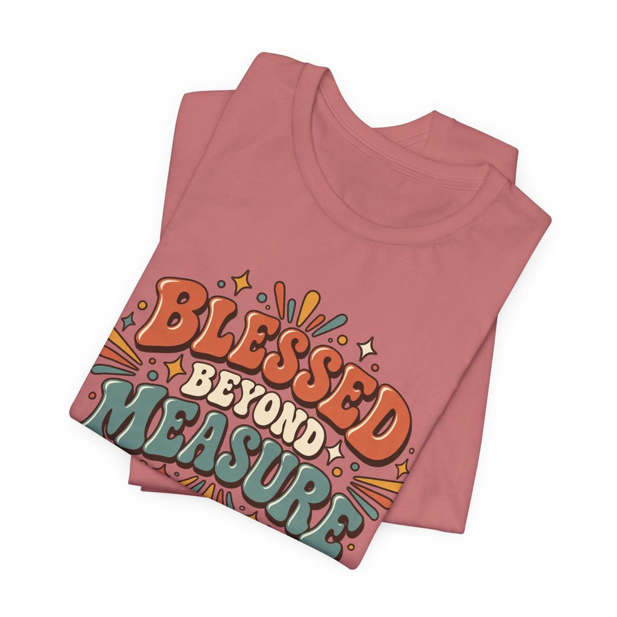 Blessed Beyond Measure  — Retro Faith Graphic T-Shirt