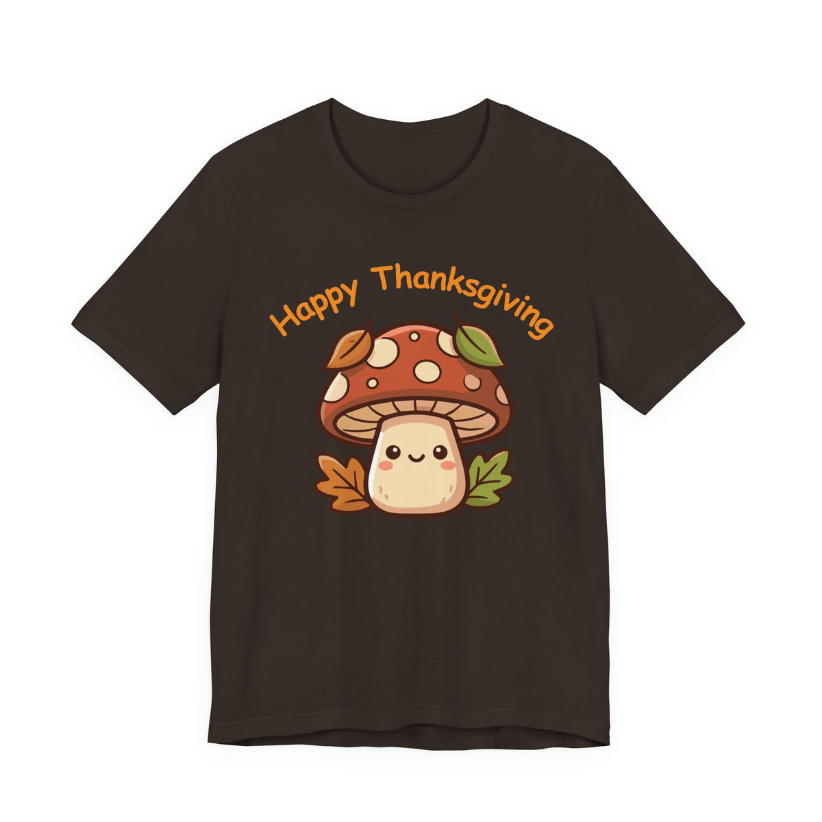 Happy Thanksgiving Mushroom T Shirt