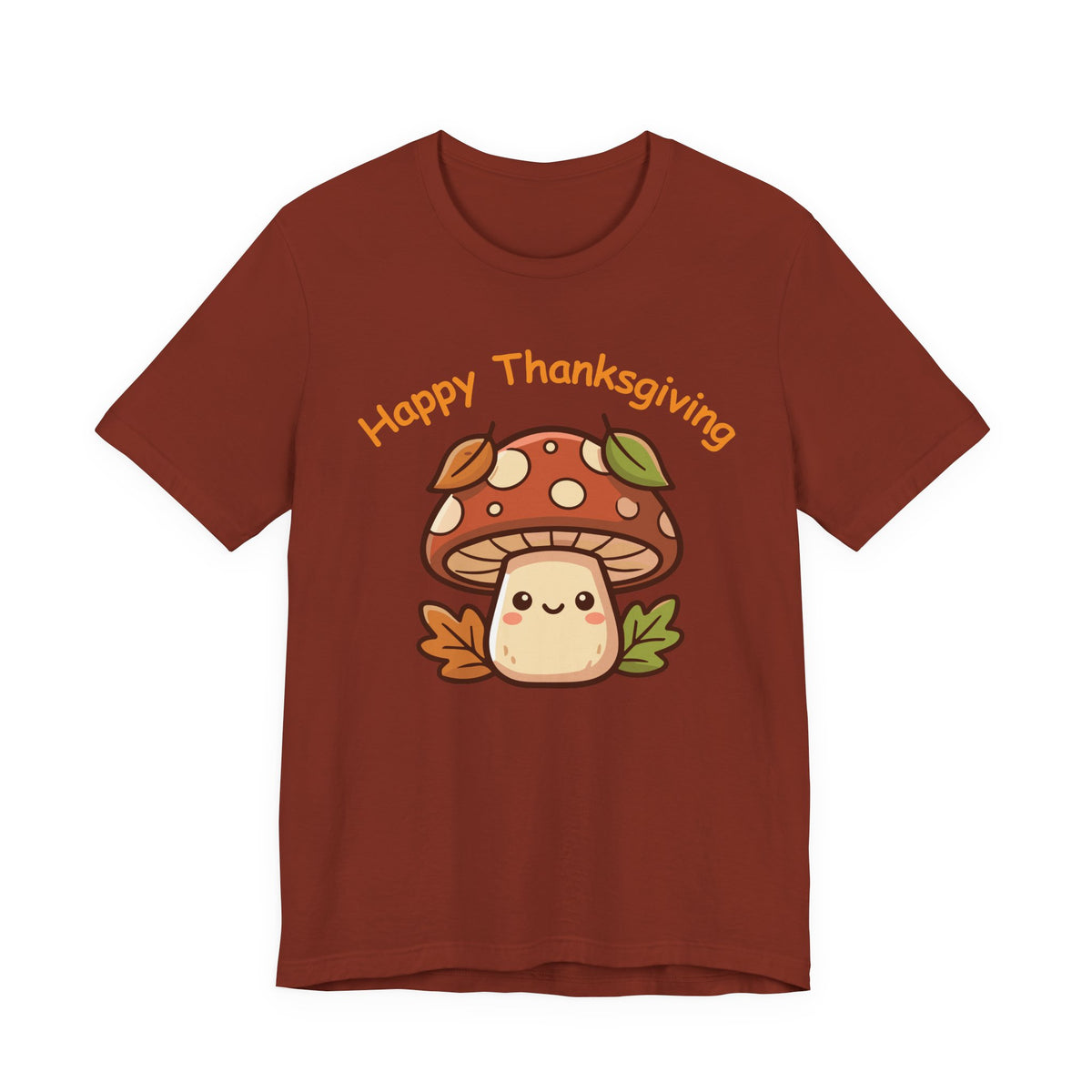 Happy Thanksgiving Mushroom T Shirt