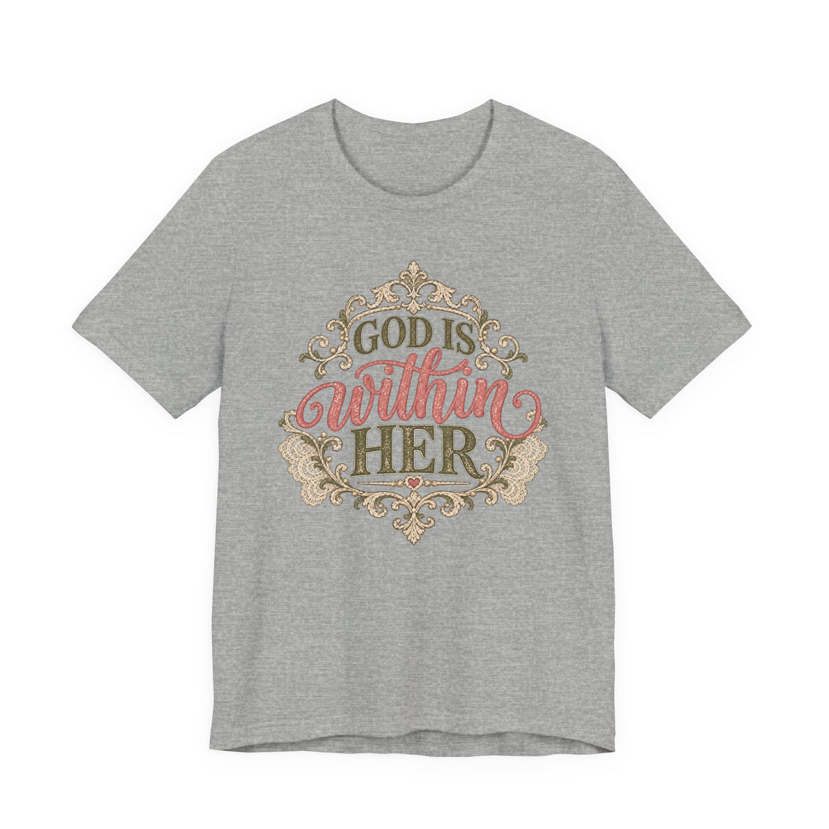 God Is Within Her Inspirational Christian T shirt