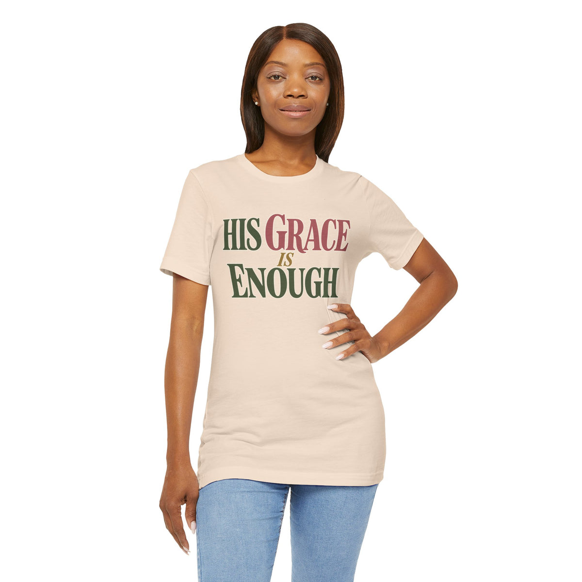 His Grace Is Enough T-Shirt
