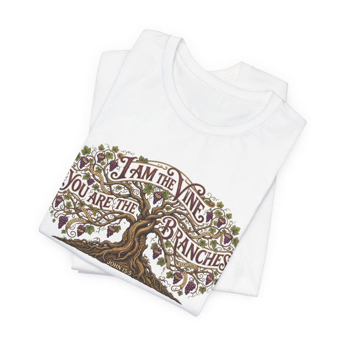 I Am the Vine You Are the Branches T-Shirt — Christian Tree of Life Faith Tee