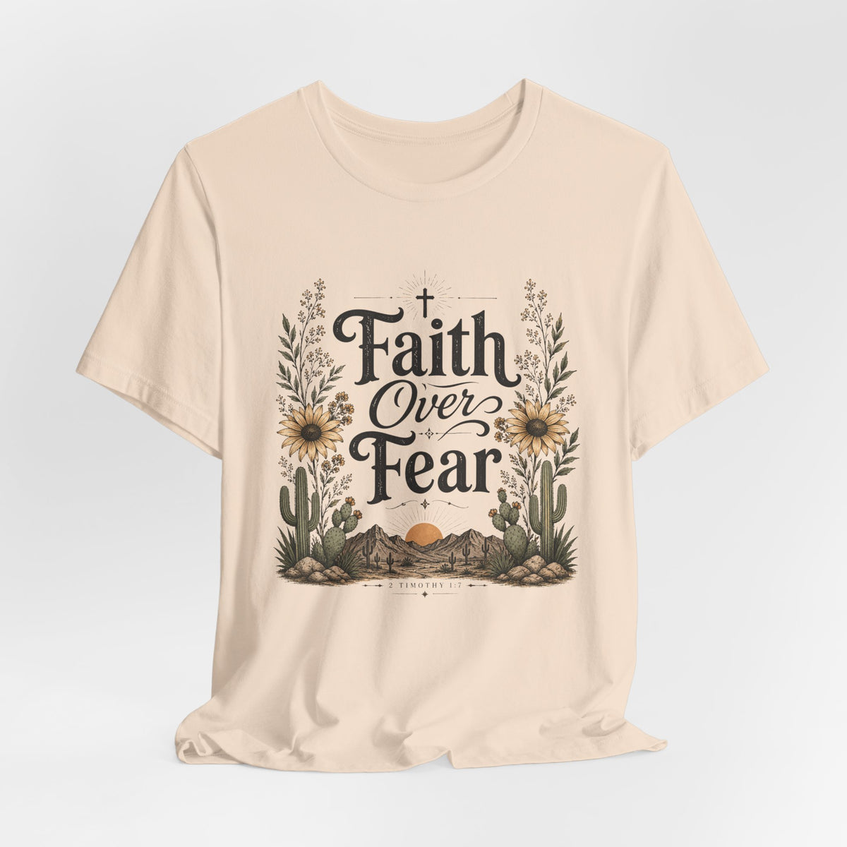 Faith Over Fear T-Shirt