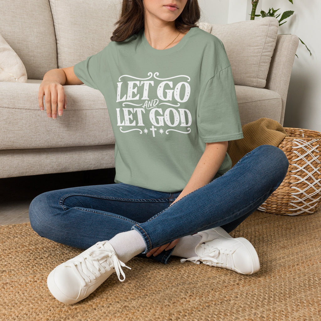 Let Go and Let God T-Shirt