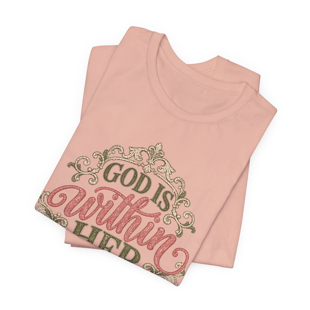 God Is Within Her Inspirational Christian T shirt