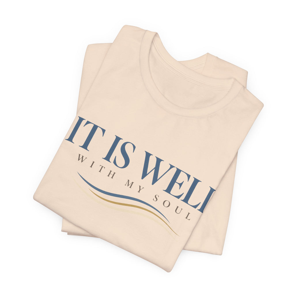 It is Well T shirt