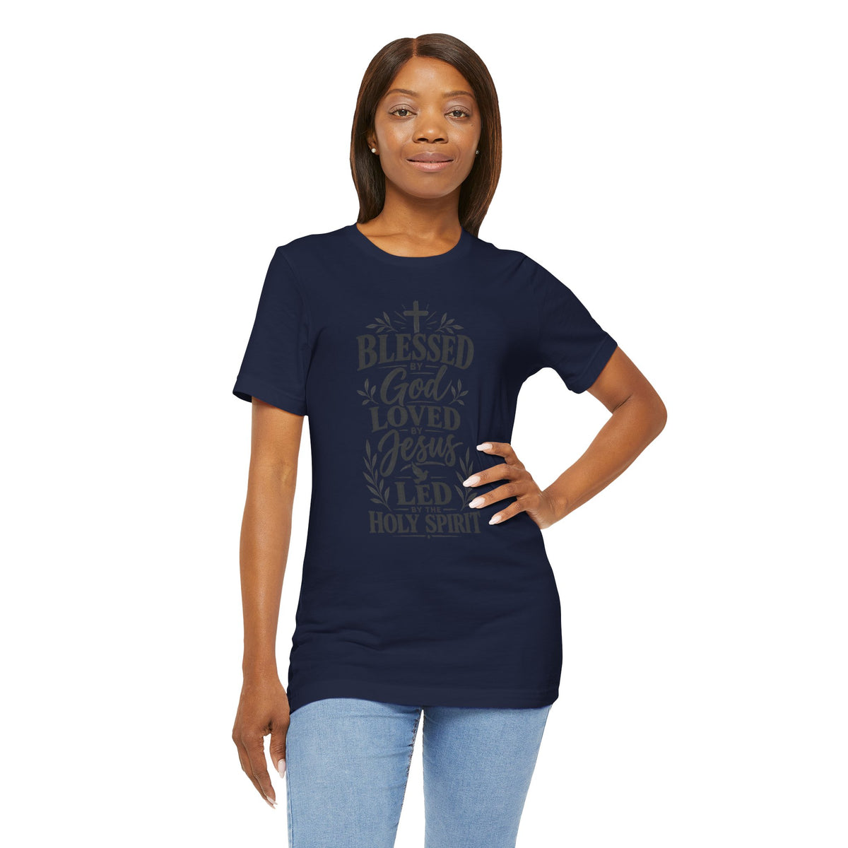 Blessed by God, Loved by Jesus T‑Shirt