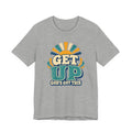 Get Up – Inspirational Christian T‑Shirt (“God's Got This”)