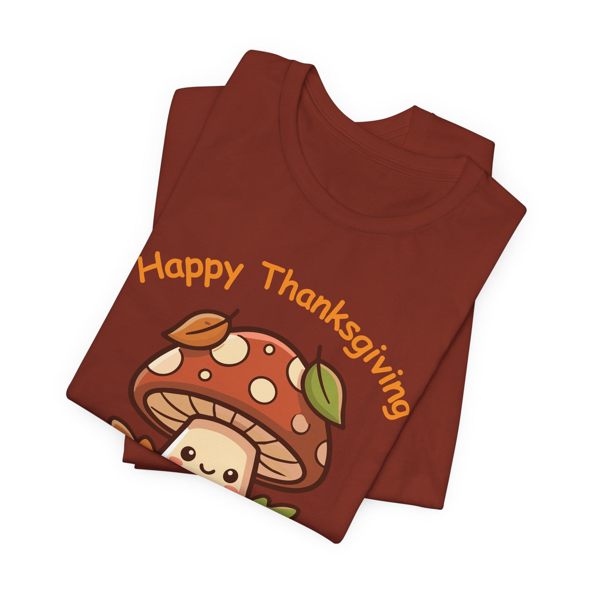Happy Thanksgiving Cute Mushroom T-Shirt