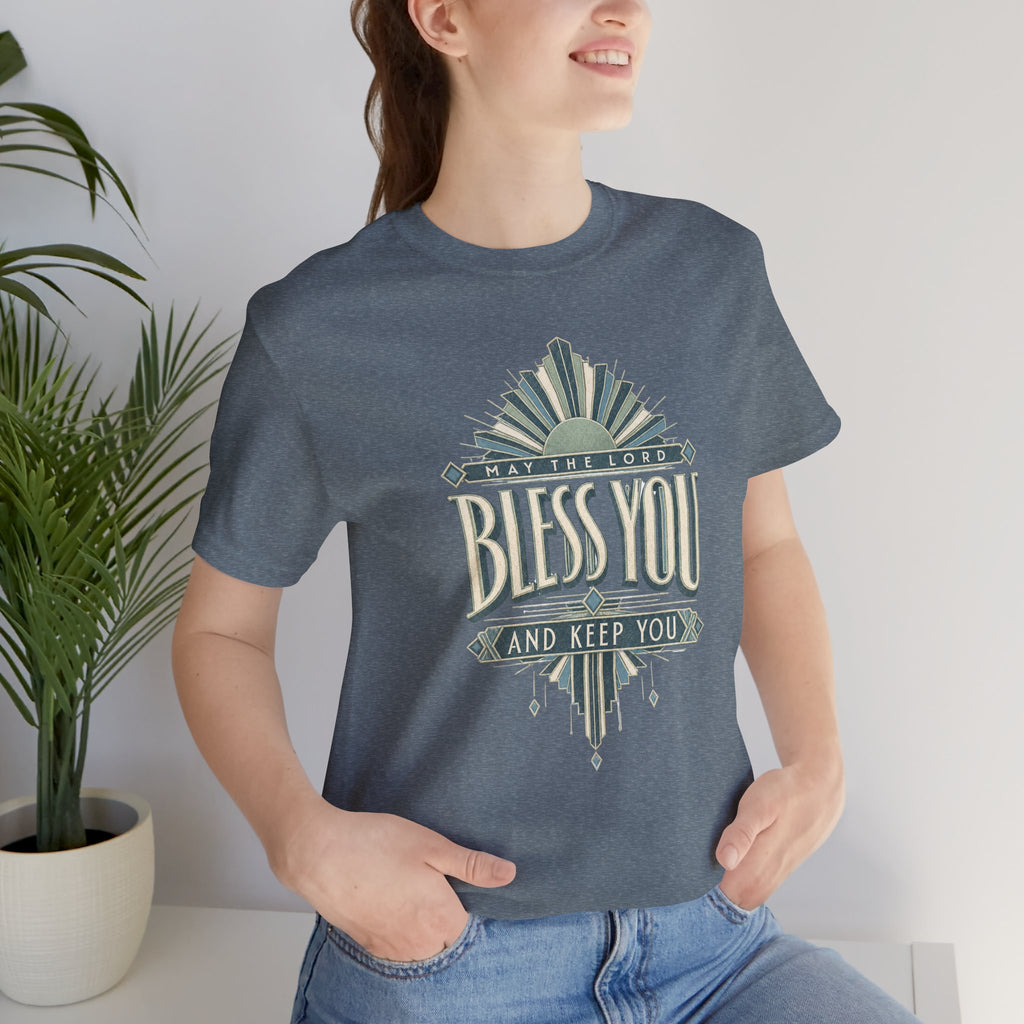 Bless You And Keep You T shirt