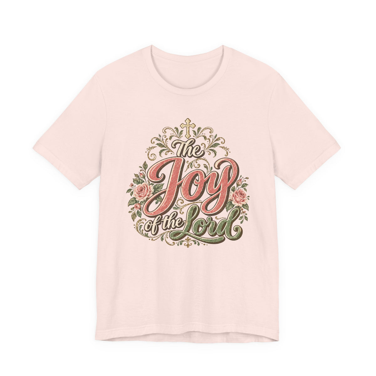 Joy of the Lord T-Shirt