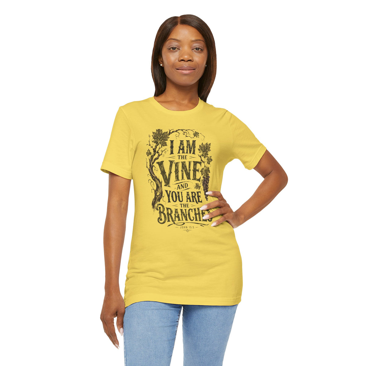 "I Am the Vine and You Are the Branches" T shirt