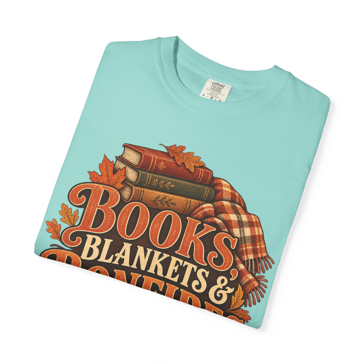 Books, blankets and bonfires T-shirt
