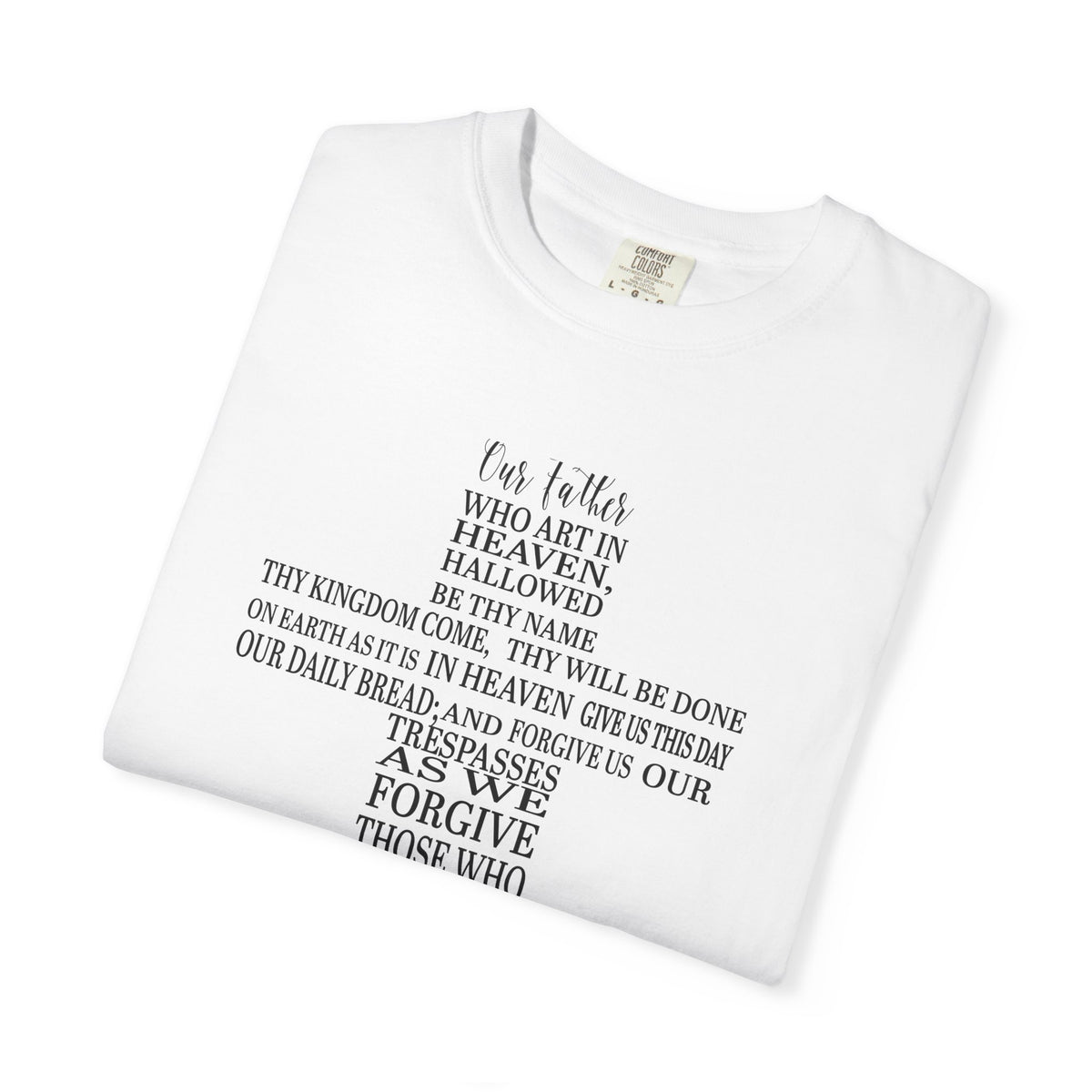 Our Father T-shirt
