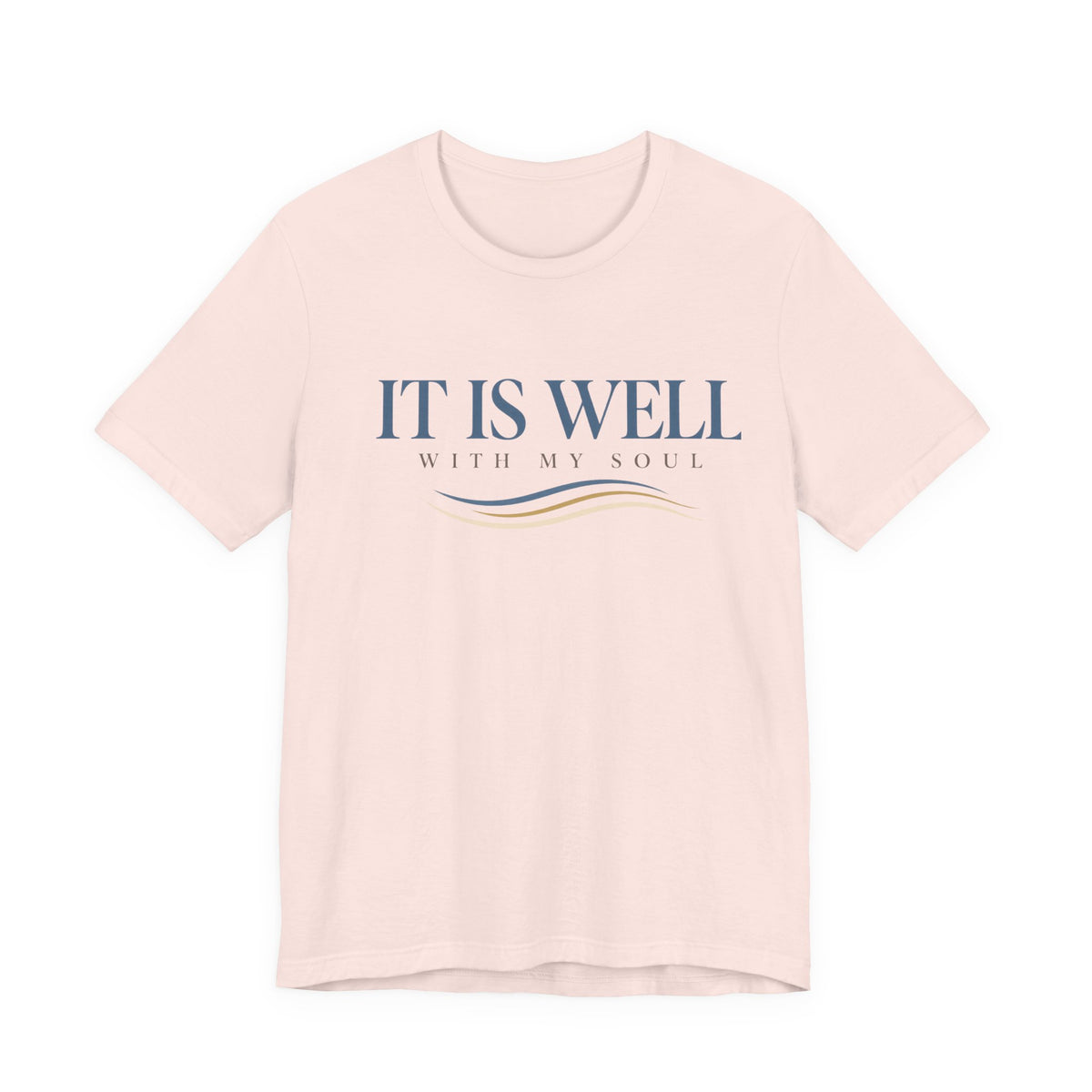 It is Well T shirt