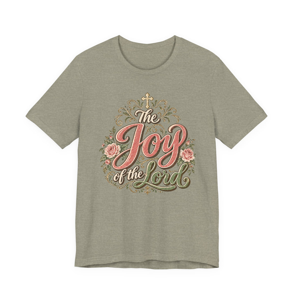 Joy of the Lord T-Shirt