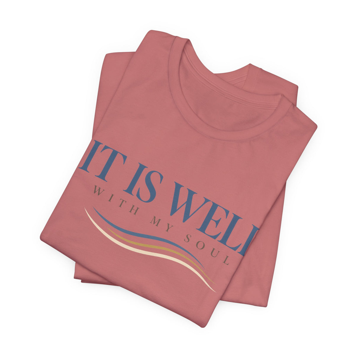 It is Well T shirt