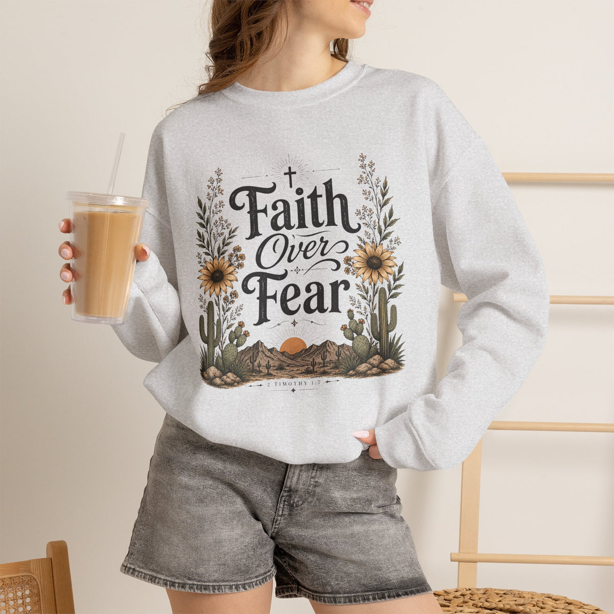 Faith over Fear Sweatshirt