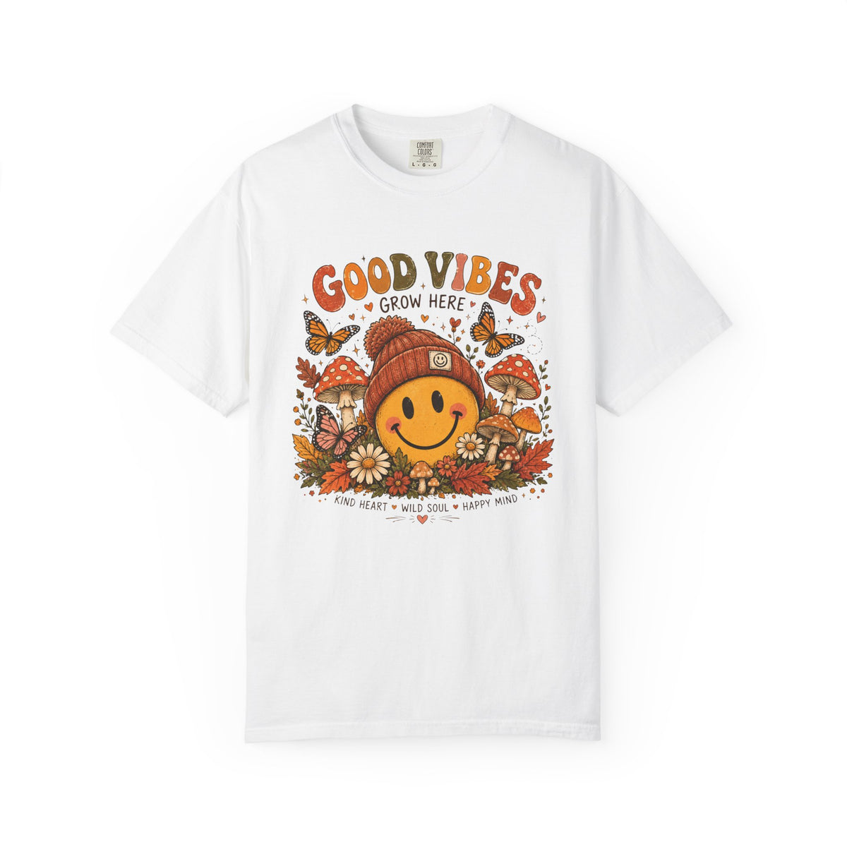 Good Vibes Grow Here T-Shirt