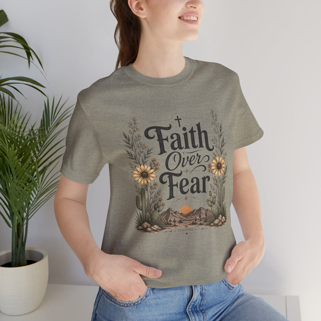 Faith Over Fear T-Shirt