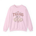 "Thanks Be To God" Sweatshirt