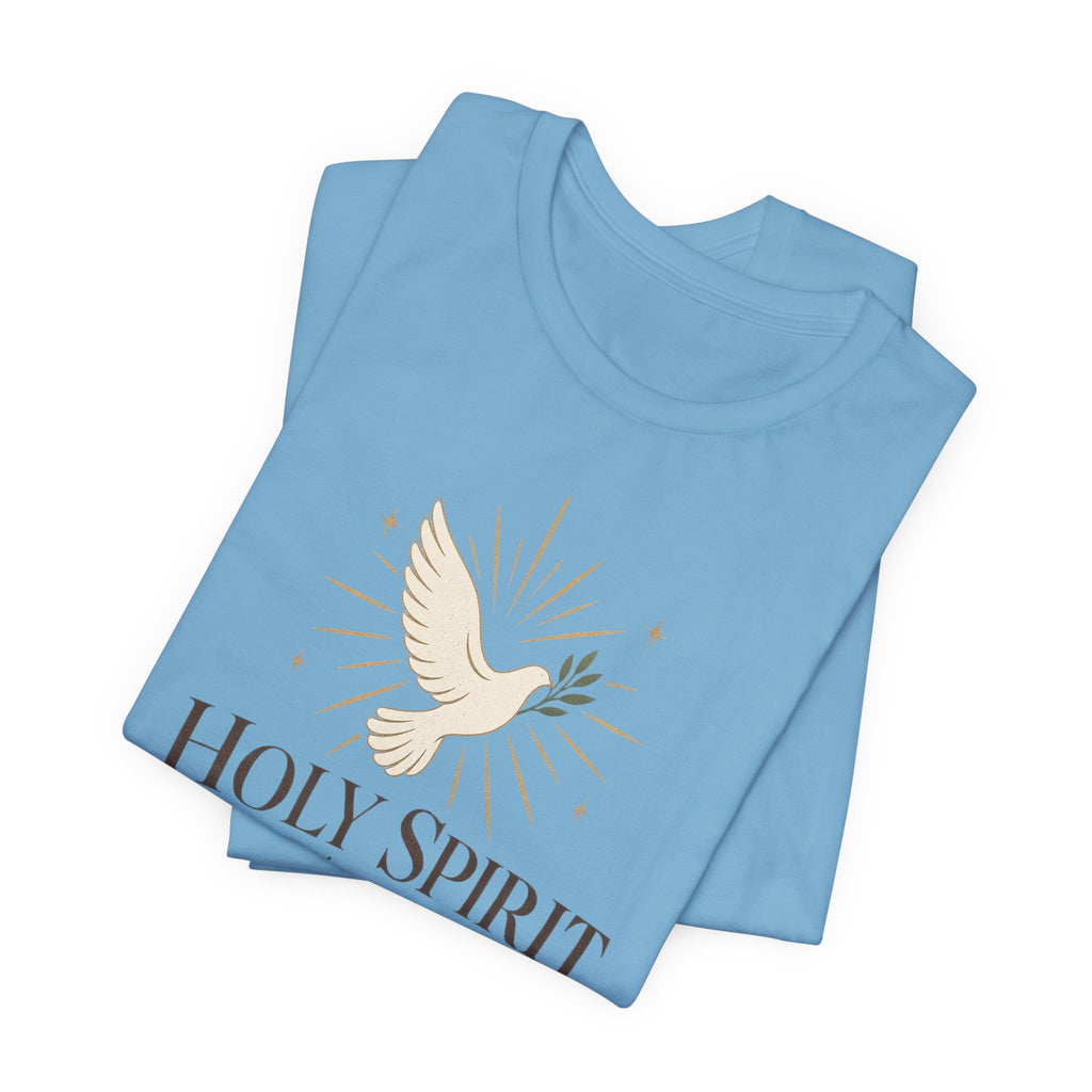 "Holy Spirit, give me Enlightenment" Christian Faith T-Shirt