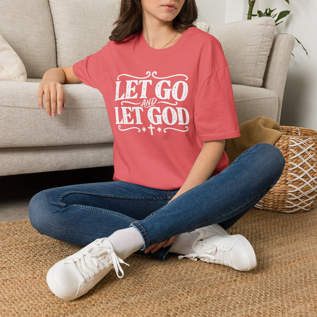 Let Go and Let God T-Shirt