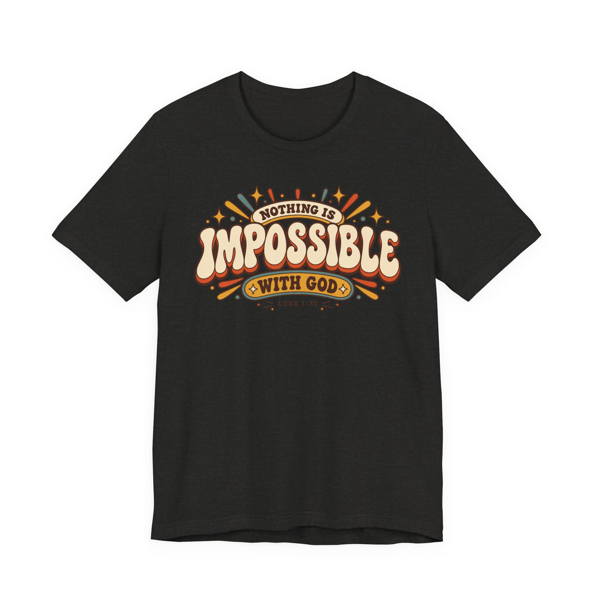 "Nothing Is Impossible With God" Retro Faith t shirt