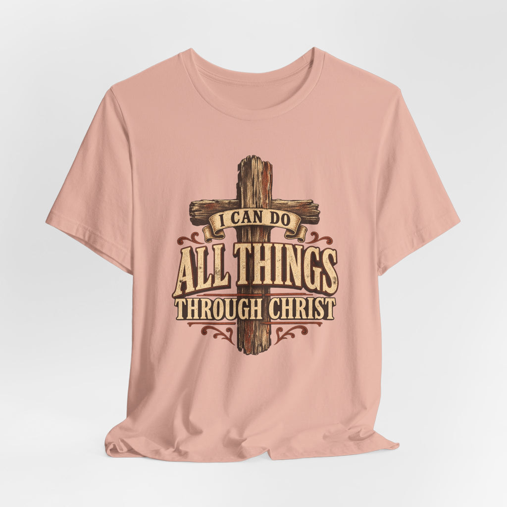 “I Can Do All Things Through Christ” Cross T shirt