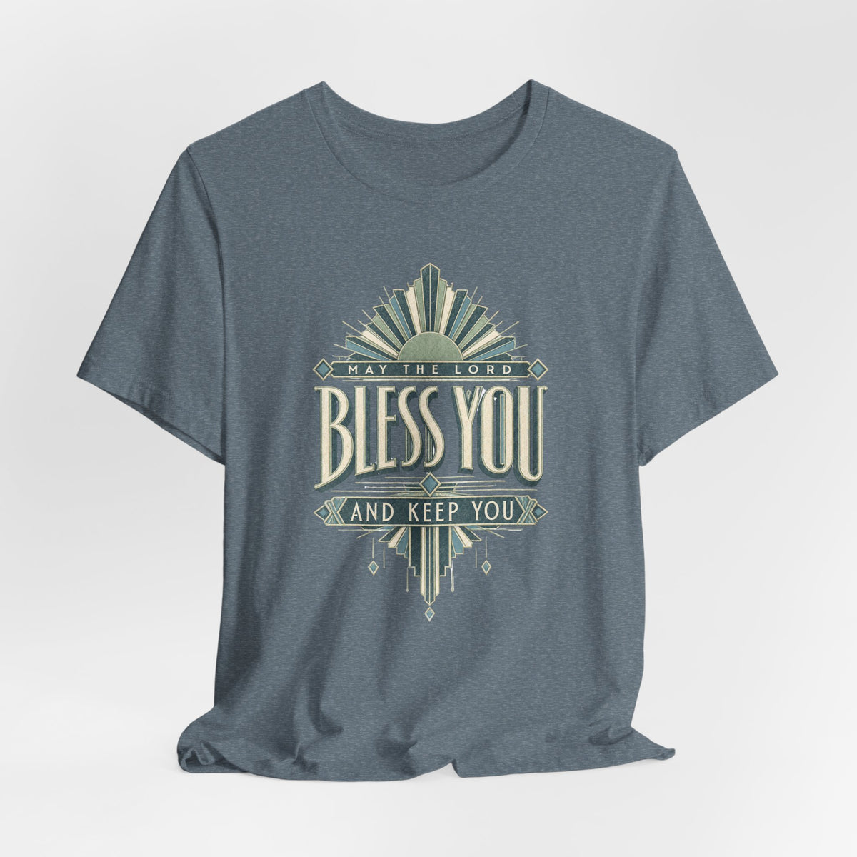 Bless You And Keep You T shirt