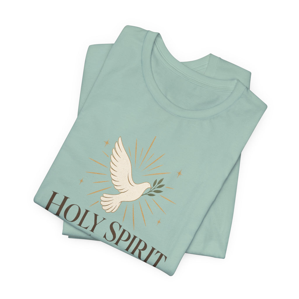 "Holy Spirit, give me Enlightenment" Christian Faith T-Shirt