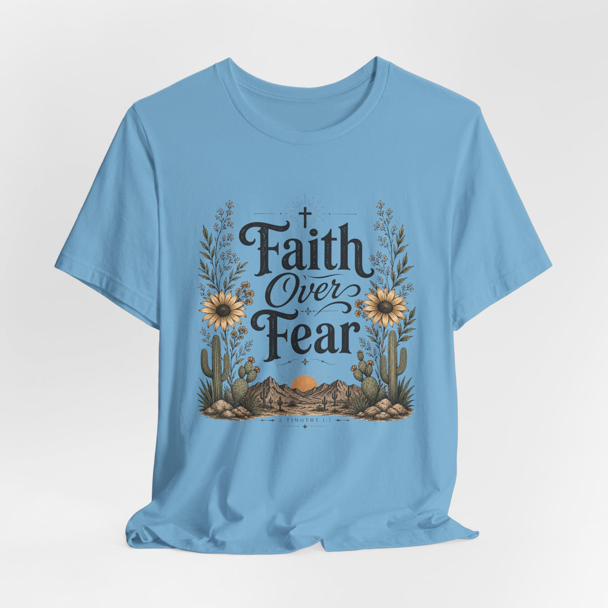 Faith Over Fear T-Shirt