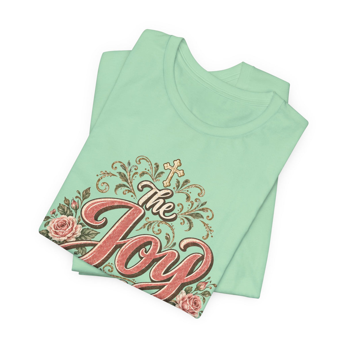 The Joy of the Lord Floral Christian Tee