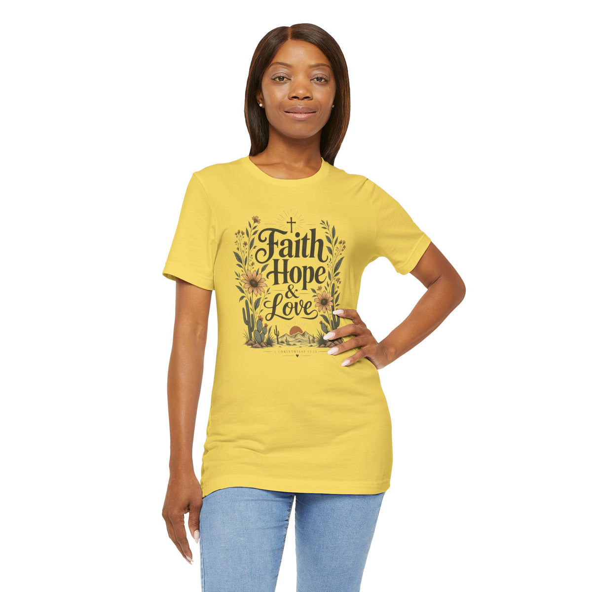 Faith Hope & Love T-Shirt — Floral Desert Christian Tee