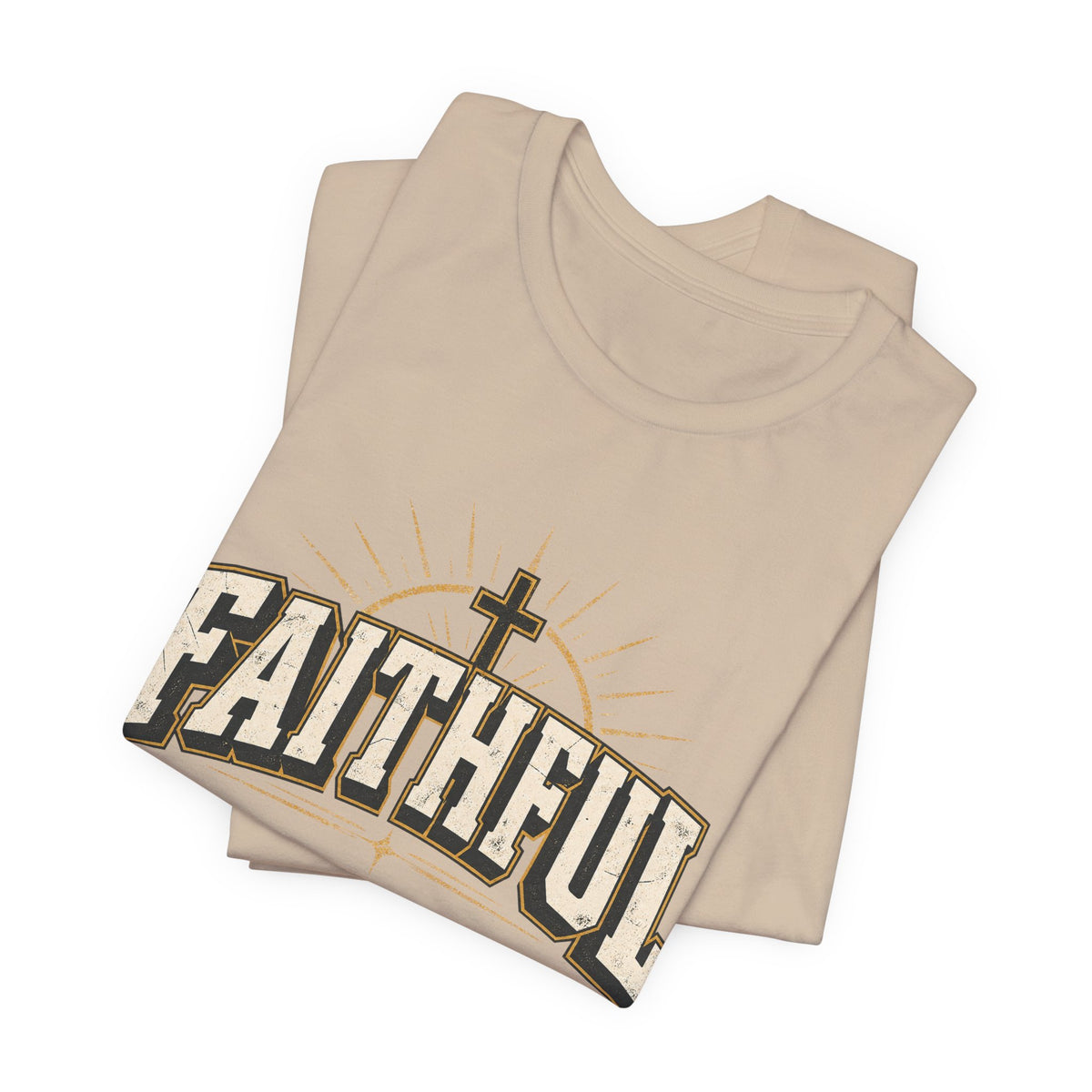 Faithful T Shirt