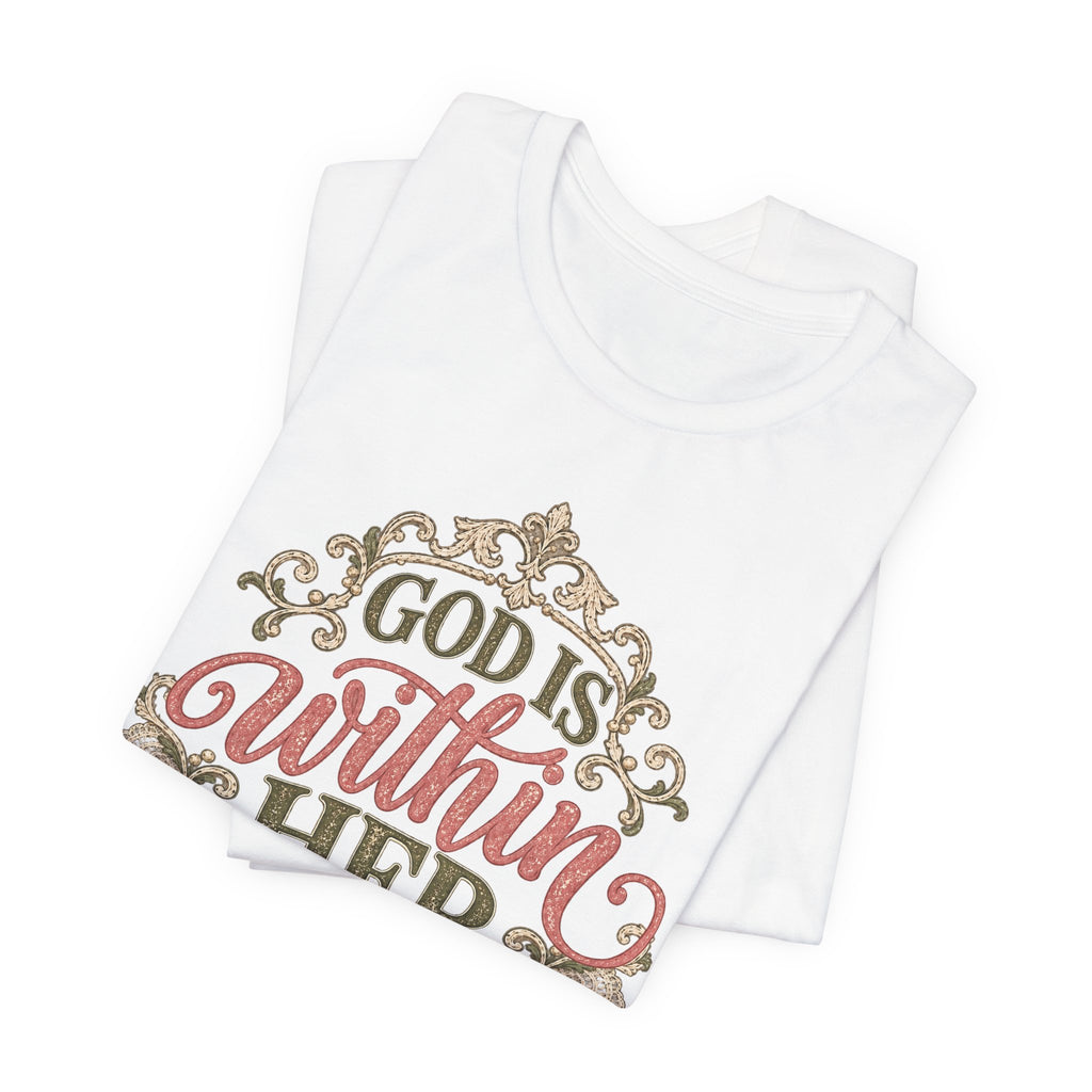 God Is Within Her Inspirational Christian T shirt