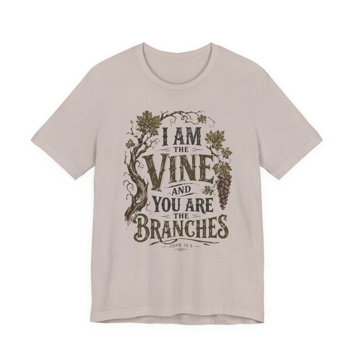 "I Am the Vine and You Are the Branches" Faith T-Shirt