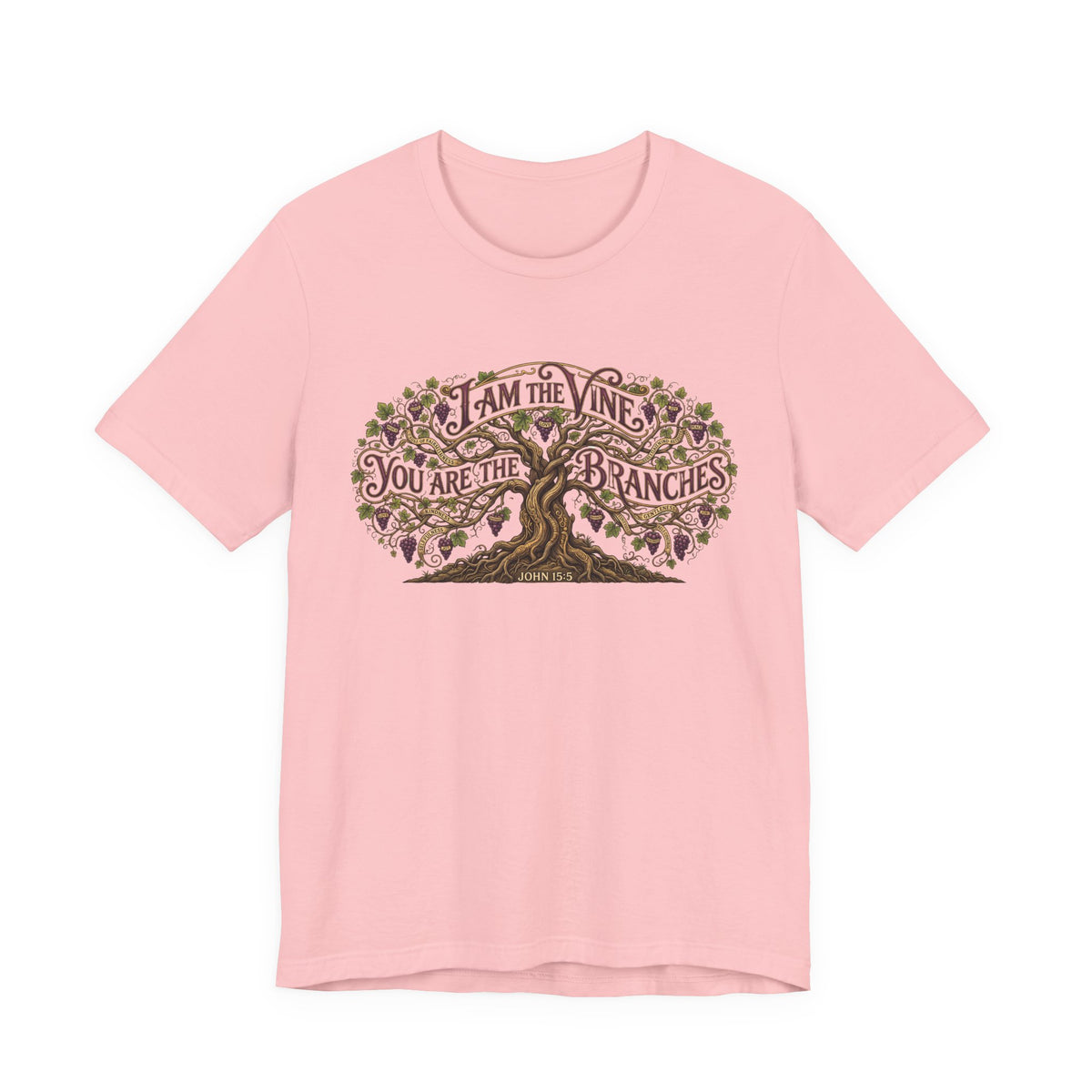 I Am the Vine You Are the Branches T-Shirt — Christian Tree of Life Faith Tee