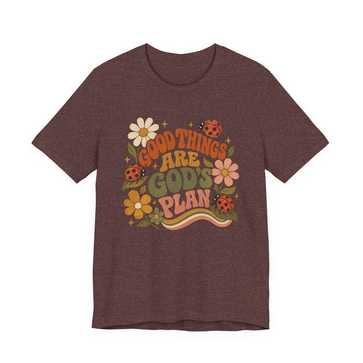 Good Things Are God's Plan Floral T shirt