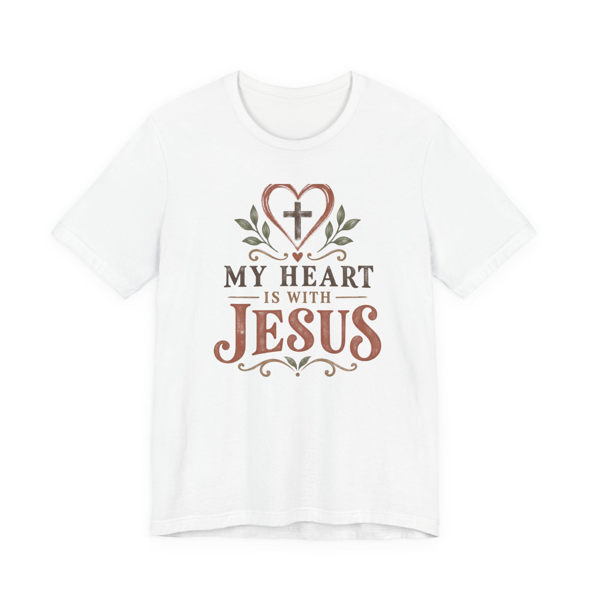 My Heart Is With Jesus T-Shirt