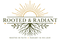 Rooted &amp; Radiant - Home